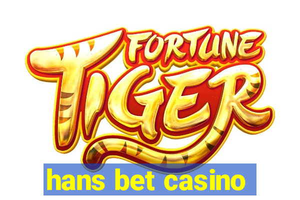 hans bet casino